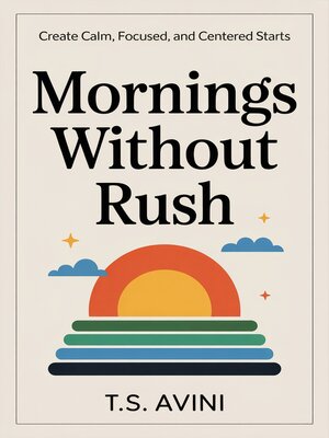 cover image of Mornings Without Rush